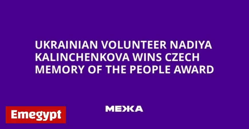 Ukrainian Volunteer Nadiya Kalinchenkova Honored with Prestigious Czech Memory of the People Award