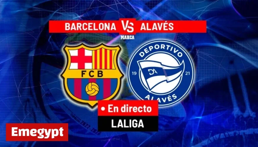 Watch Barcelona vs Alavés Live Today in LALIGA EA Sports Action