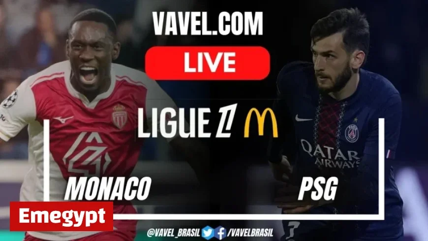 Monaco vs PSG Live Match Updates: Exciting Kickoff with Score at 0-0