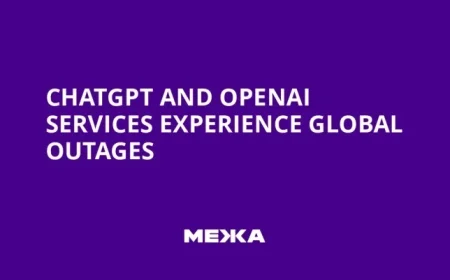 Global Outages Impact ChatGPT and OpenAI Services
