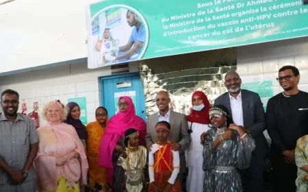 Djibouti Initiates Pioneering Cervical Cancer Vaccination Program for Girls