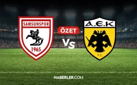 Samsunspor vs AEK Match Summary and Goals Who Scored and What Was the Final Score