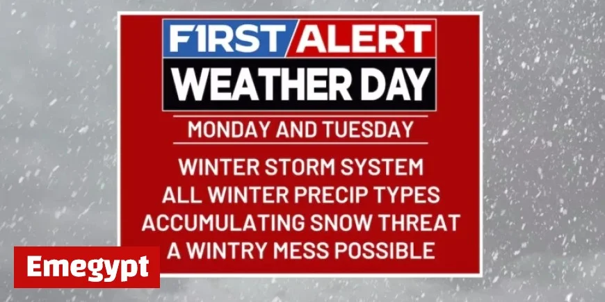 Early Week Winter Storm System Approaches: First Alert