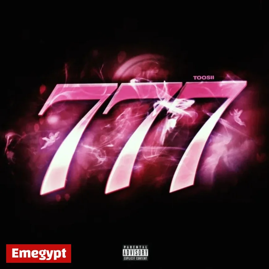 Toosii Unveils Heartfelt Single “777” with Emotional Depth