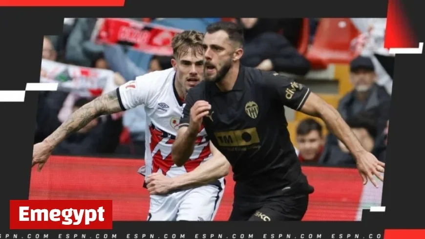 Rayo Vallecano and Valencia Aim to Rise from Bottom of the Table