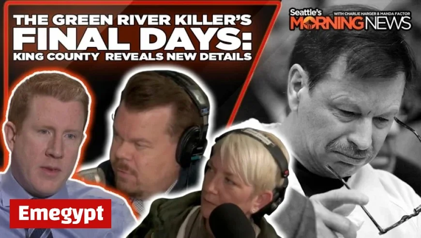Green River Killer’s Last Days Revealed