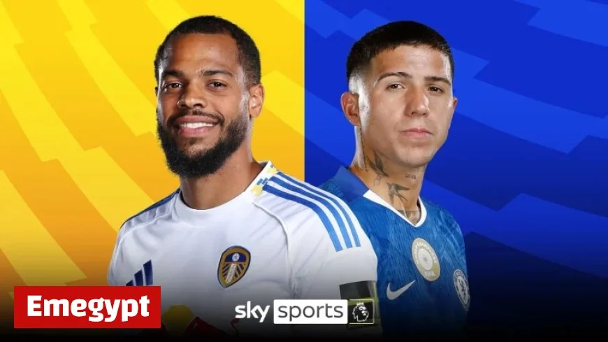 Leeds United vs Chelsea Live: TV Channel Details, Streaming Options, Team Updates, and Score Prediction