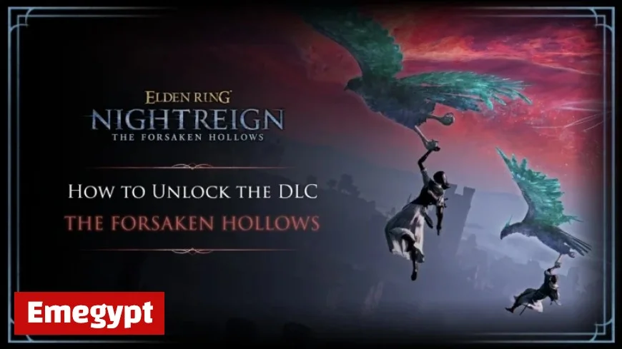 Unlock ELDEN RING NIGHTREIGN DLC – Step-by-Step Guide